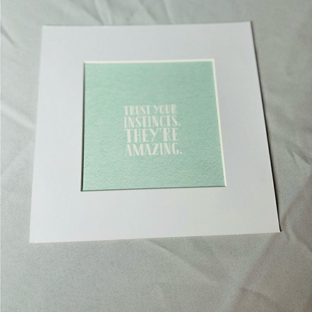 NEW! 4” x 4” Matted & Framed Motivational Sign Wall or Table Display